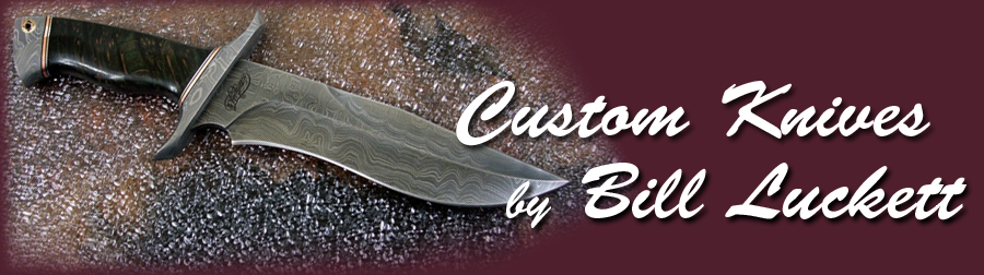 Custom Knives by Bill Luckett